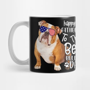 Happy Father's Day To The Best Bulldog Dad Mug